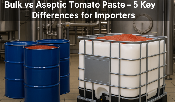 Bulk vs Aseptic Tomato Paste